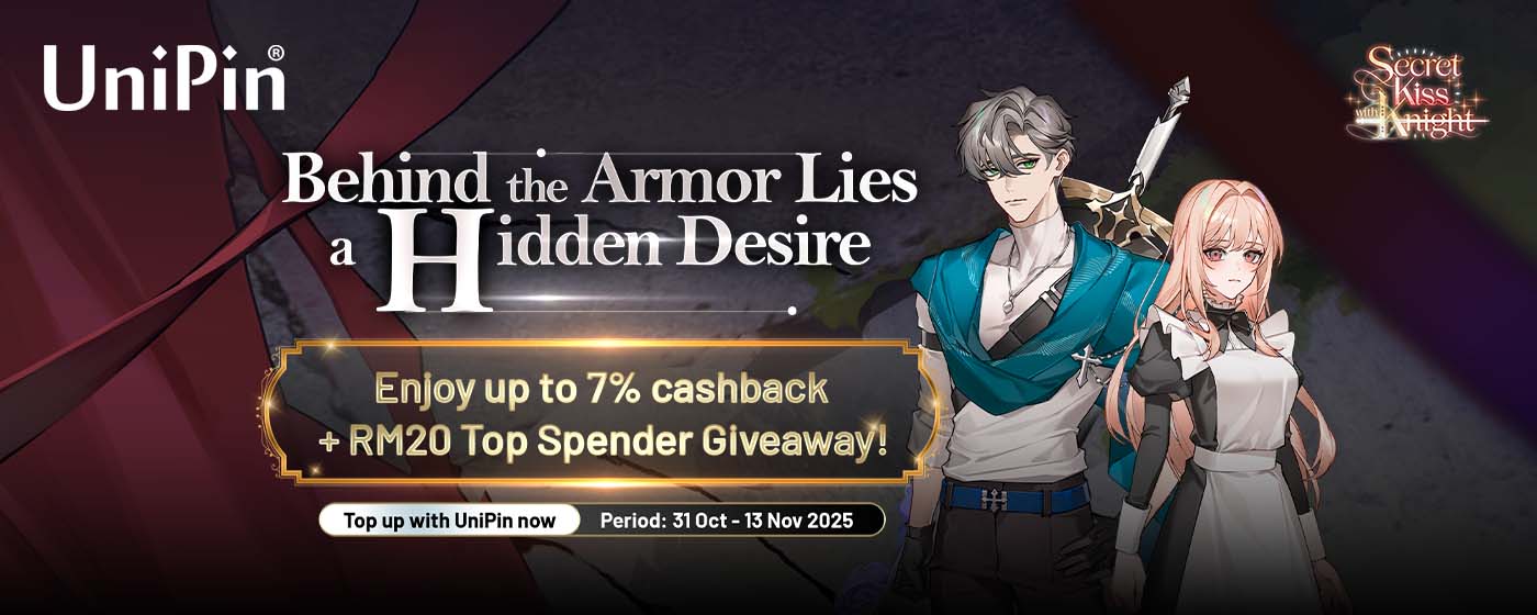 💫Secret Kiss with Knight Is Here! Enjoy 7% Cashback + Top Spender Giveaway 💫 (MY)